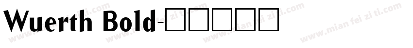 Wuerth Bold字体转换
